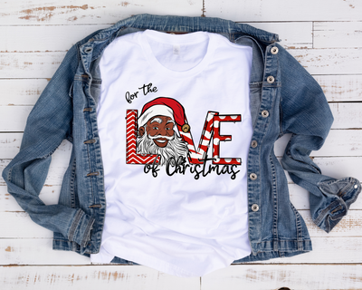 For the Love of Christmas (Black Santa)/ Transfer-Youth Size
