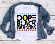 Dope Black Grandpa/ Transfer