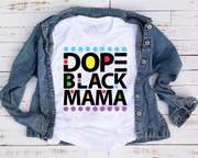 Dope Black Mama/ Transfer