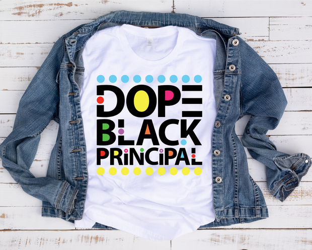 Dope Black Principal/ Transfer