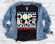 Dope Black Grandma/ Transfer
