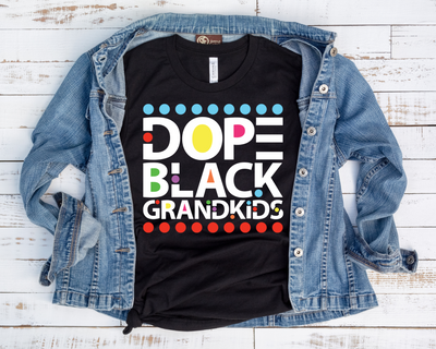 Dope Black Grandkids/ Transfer