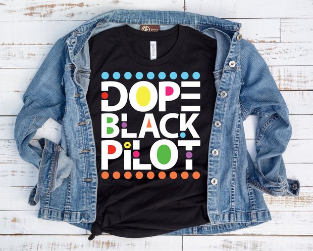 Dope Black Pilot/ Transfer