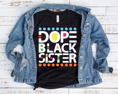 Dope Black Sister/ Transfer
