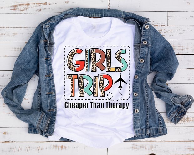 Cheaper Than Therapy-Girls Trip/ Transfer