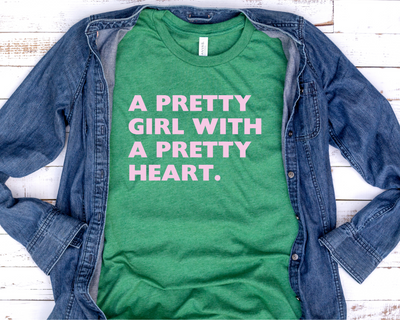 Pretty Girl, Pretty Heart (1-color)