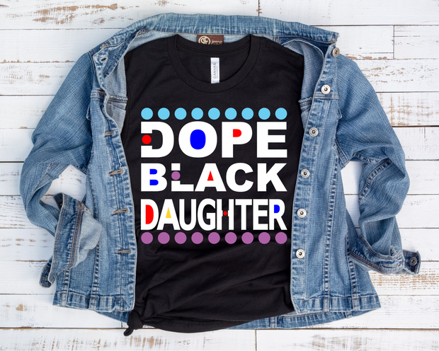 Dope Black Daughter/ Transfer