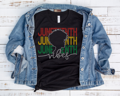 Juneteenth Vibes Rhinestone Transfer-Adult Sized