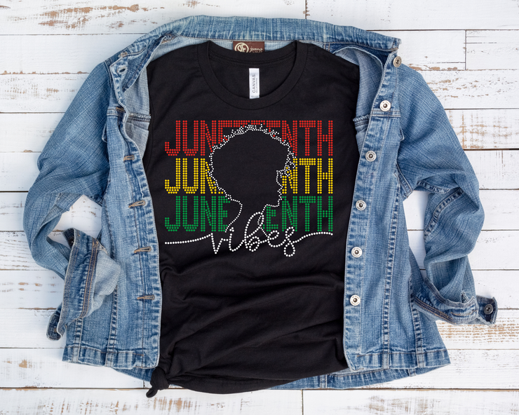 Juneteenth Vibes Rhinestone Transfer-Adult Sized