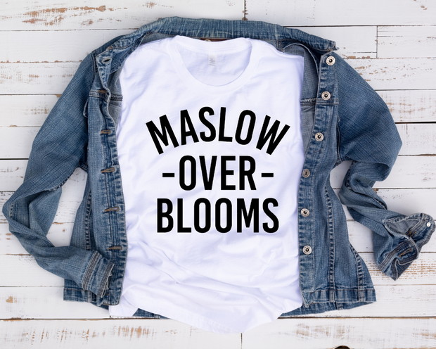 Maslow Over Blooms (1-color)