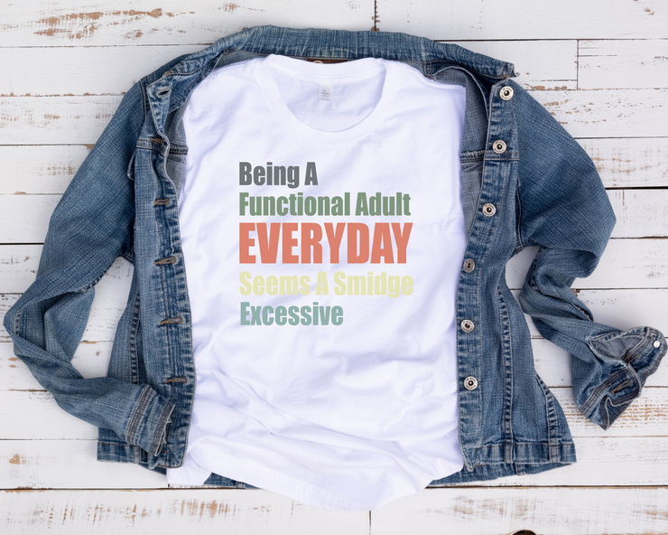 Adulting Seems Excessive/ Transfer