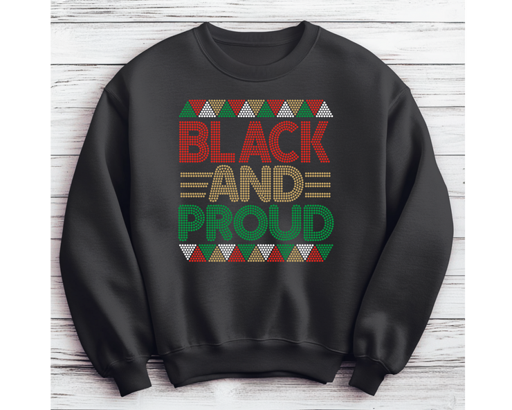 Black and Proud Rhinestone Transfer-Adult Sized