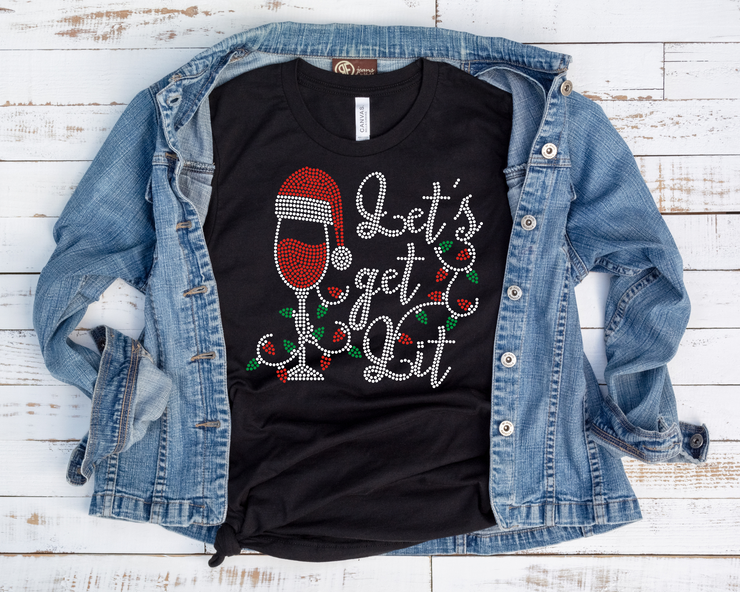 Let's Get Lit Rhinestone Transfer-Adult Sized