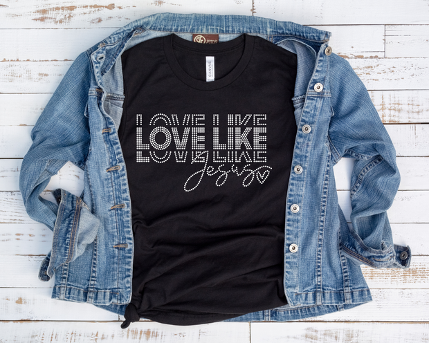 Love Like Jesus Rhinestone Transfer-Adult Sized
