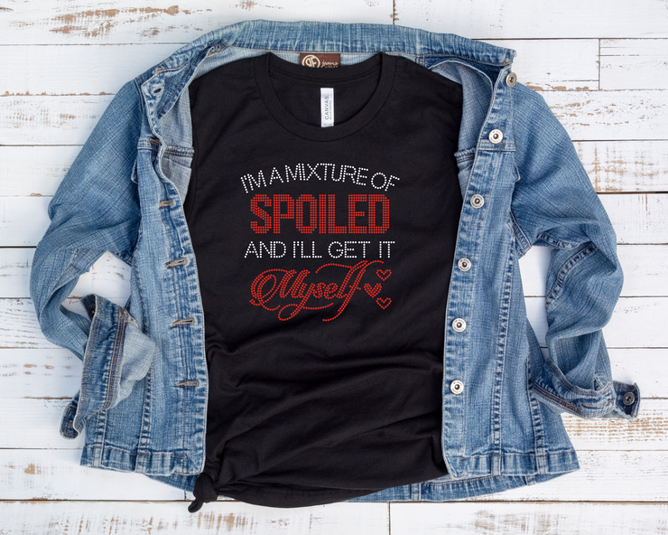 Spoiled-I'll Get It Myself Rhinestone Transfer-Adult Sized (Copy)