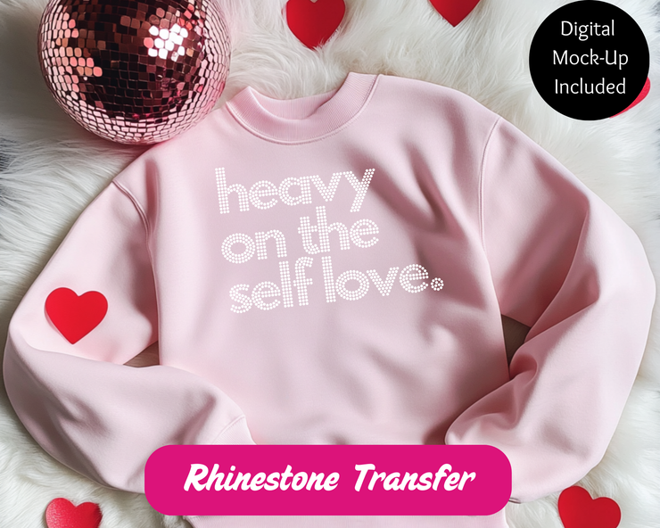 Self Love Rhinestone Transfer-Adult Sized