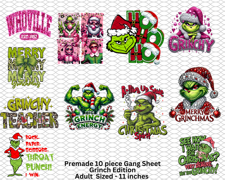 Grinch Premade Gang Sheet (11 piece)