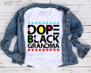 Dope Black Grandma/ Transfer