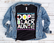 Dope Black Auntie/ Transfer